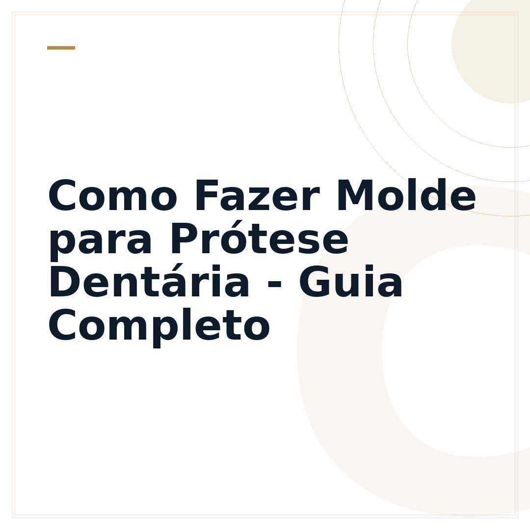 Como Fazer Molde para Prótese Dentária - Guia Completo