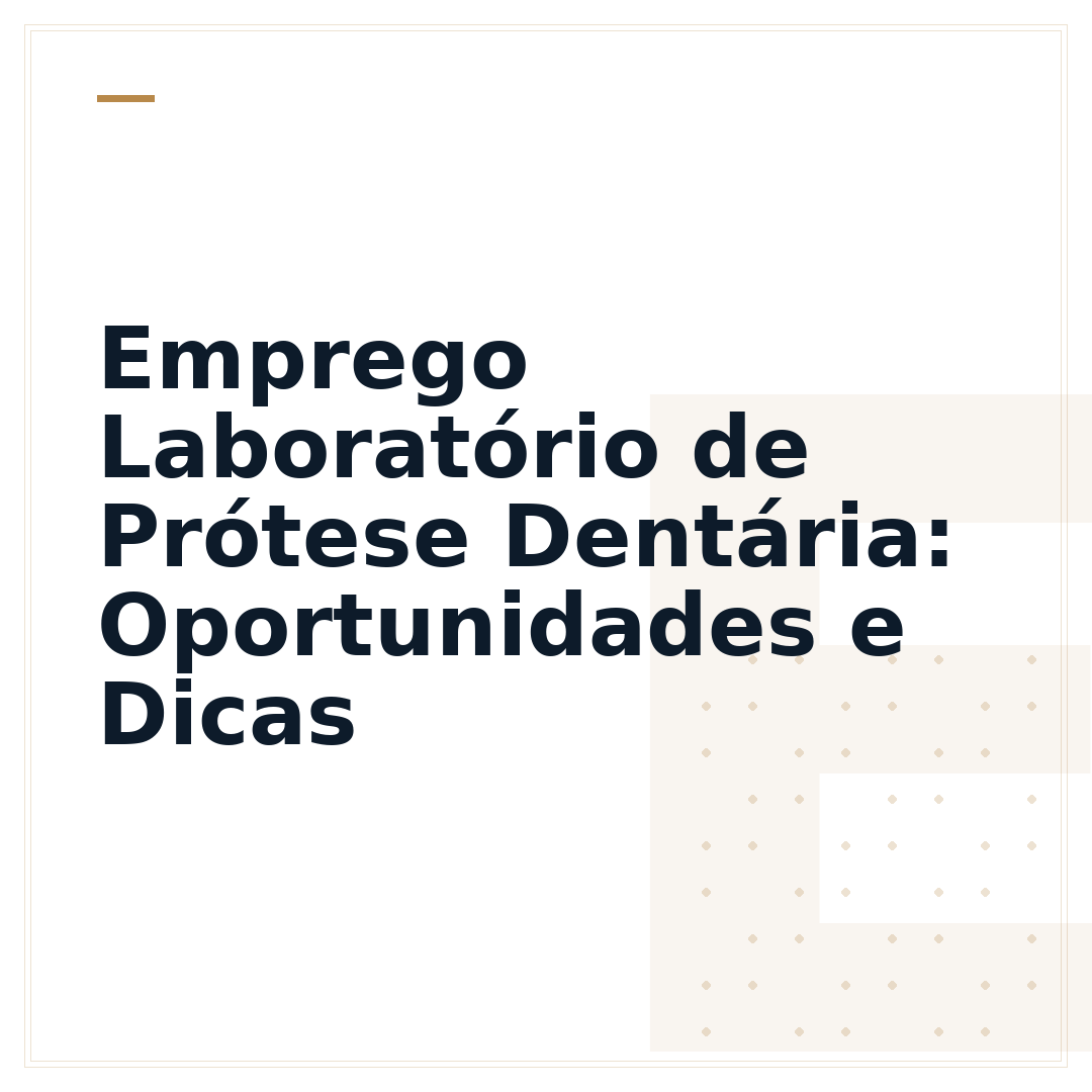 Emprego Laboratório de Prótese Dentária: Oportunidades e Dicas