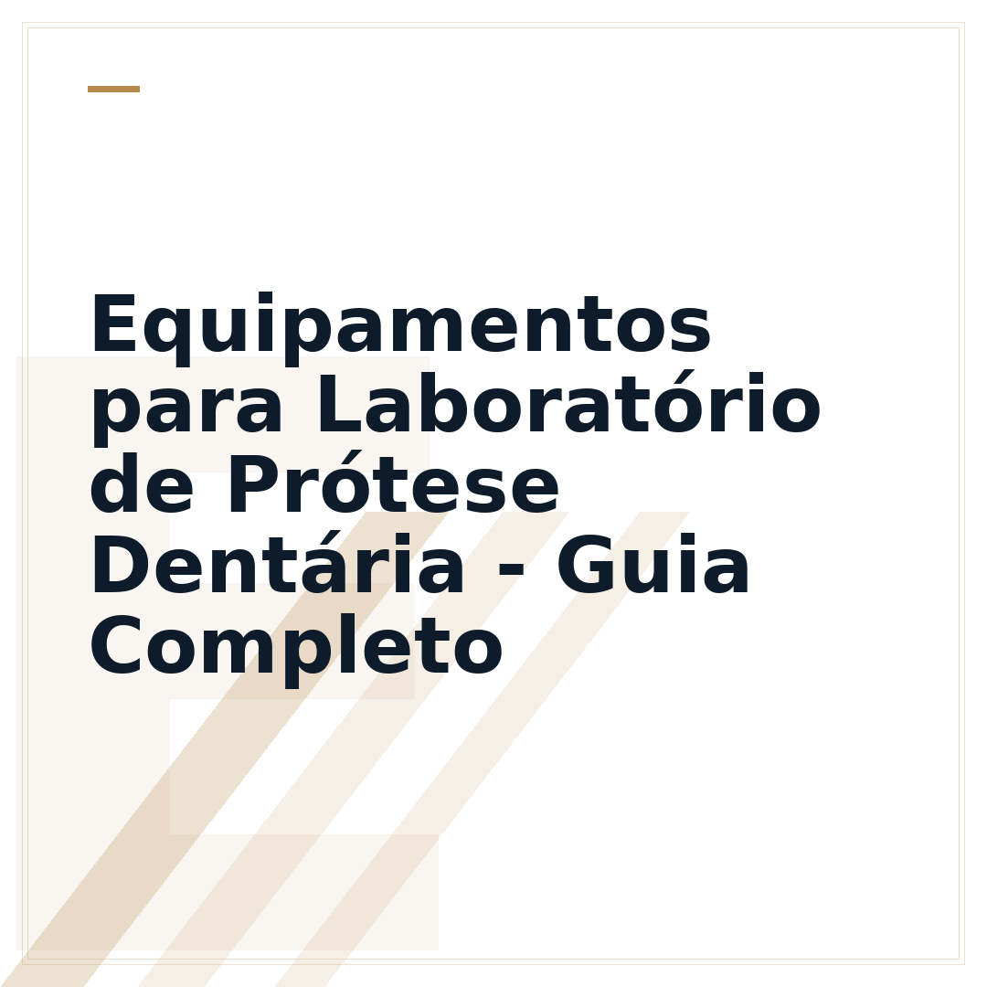 Equipamentos para Laboratório de Prótese Dentária - Guia Completo