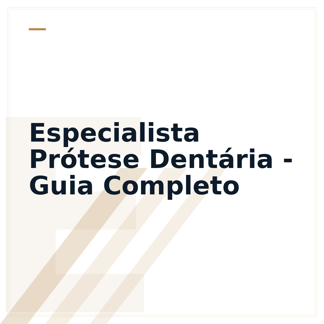 Especialista Prótese Dentária - Guia Completo