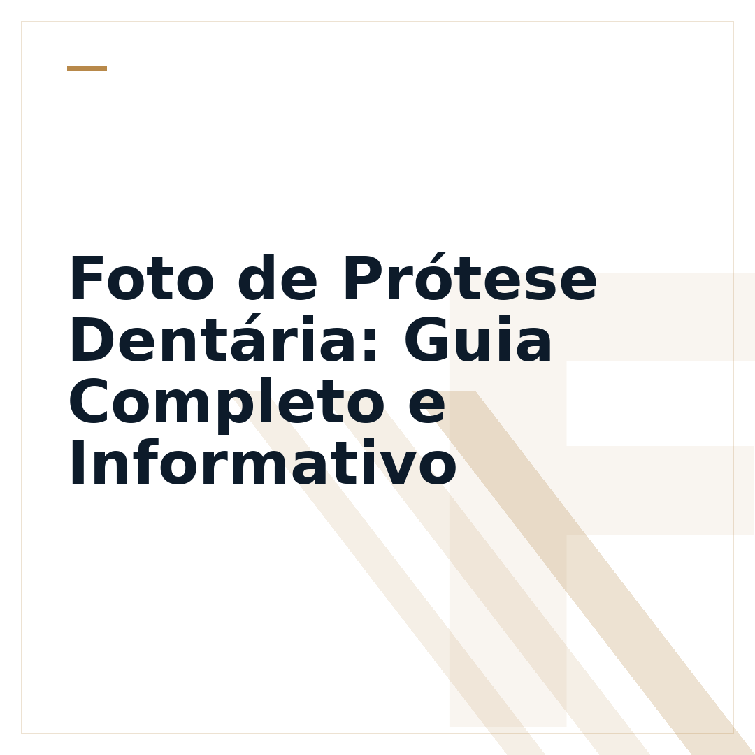Foto de Prótese Dentária: Guia Completo e Informativo