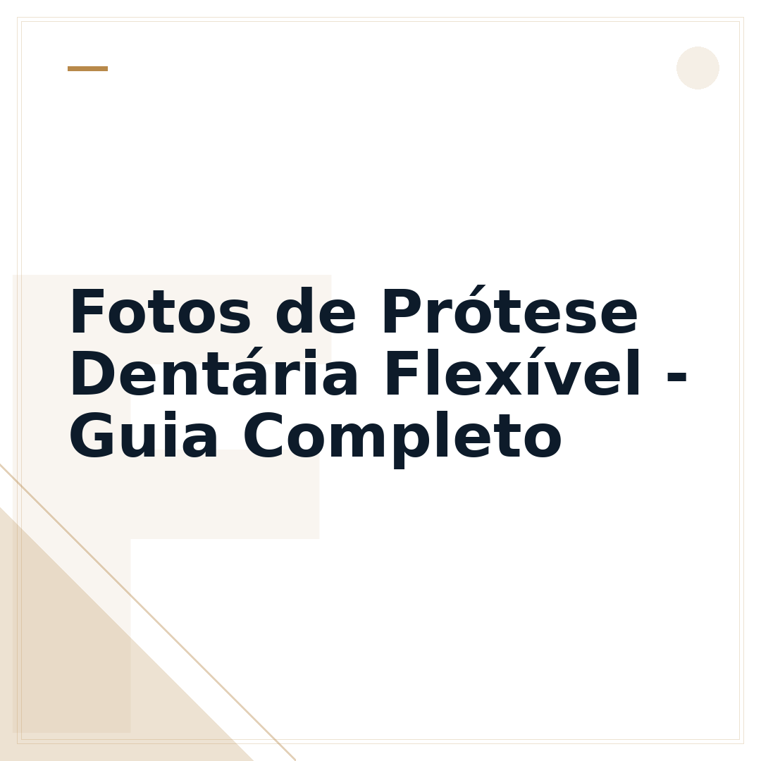 Fotos de Prótese Dentária Flexível - Guia Completo