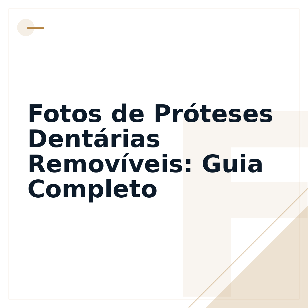 Fotos de Próteses Dentárias Removíveis: Guia Completo