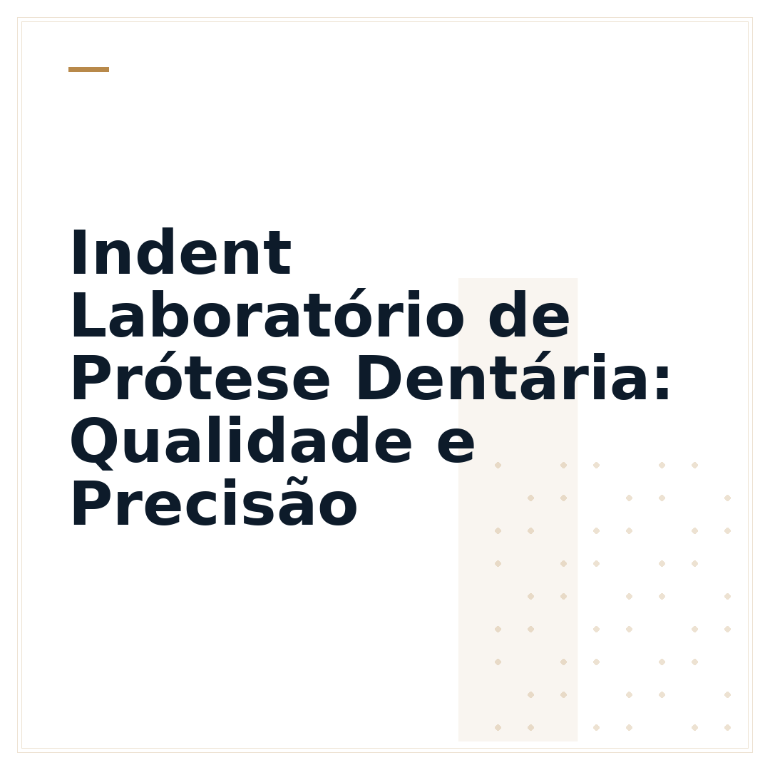 Indent Laboratório de Prótese Dentária: Qualidade e Precisão