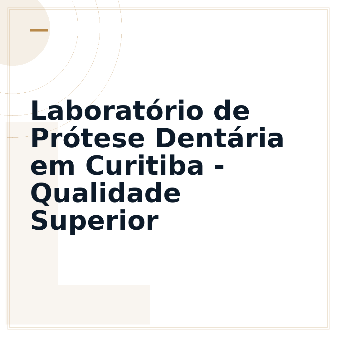 Laboratório de Prótese Dentária em Curitiba - Qualidade Superior