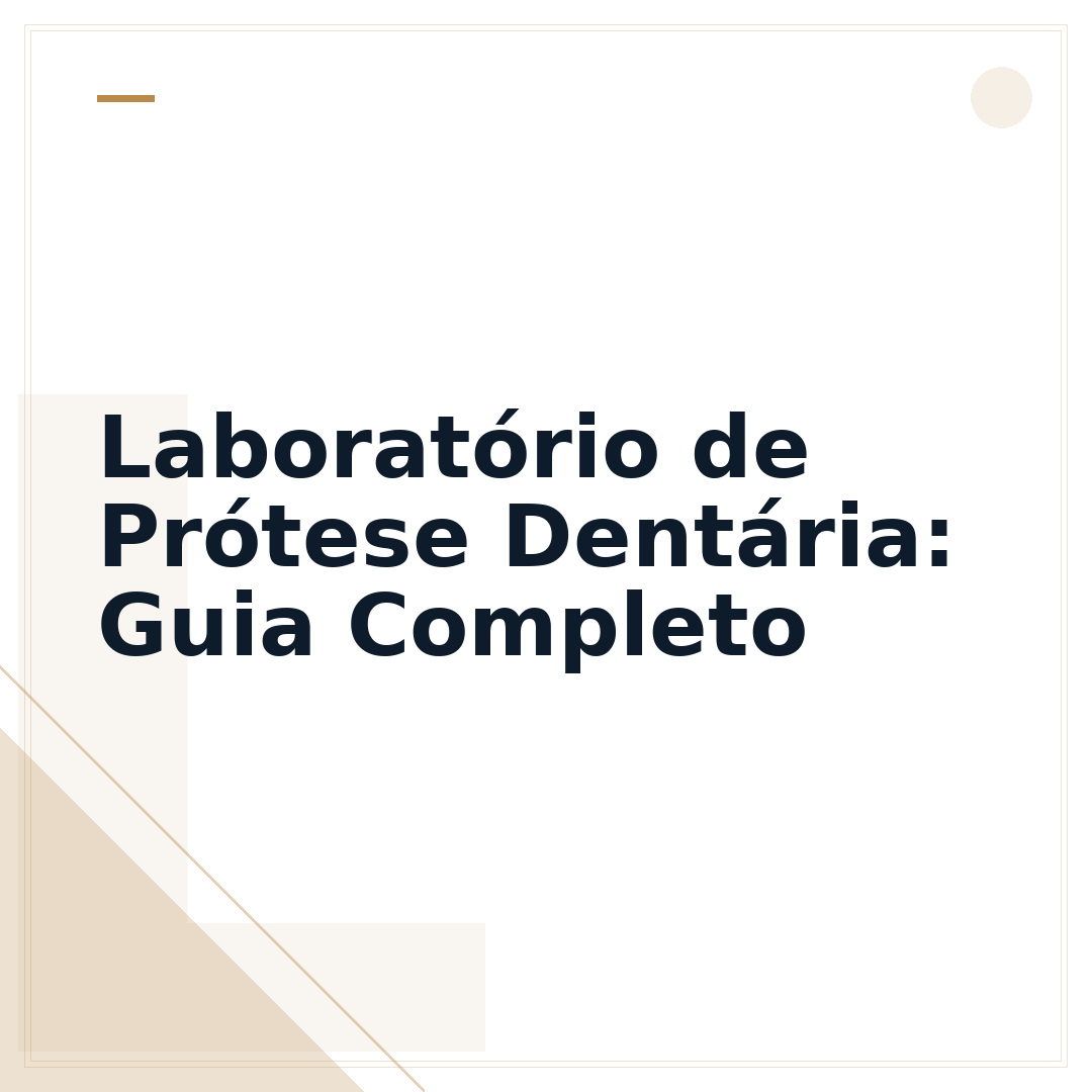 Laboratório de Prótese Dentária: Guia Completo