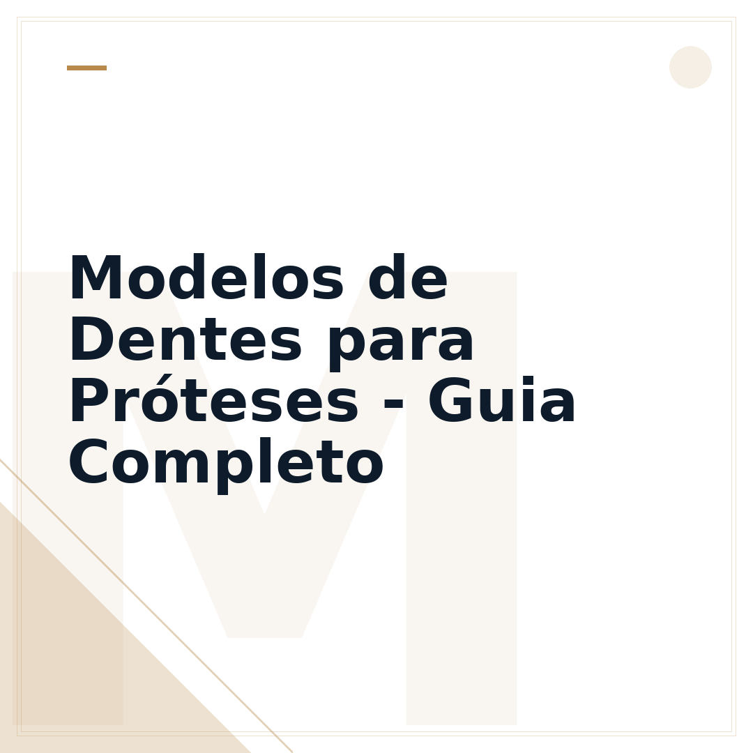 Modelos de Dentes para Próteses - Guia Completo