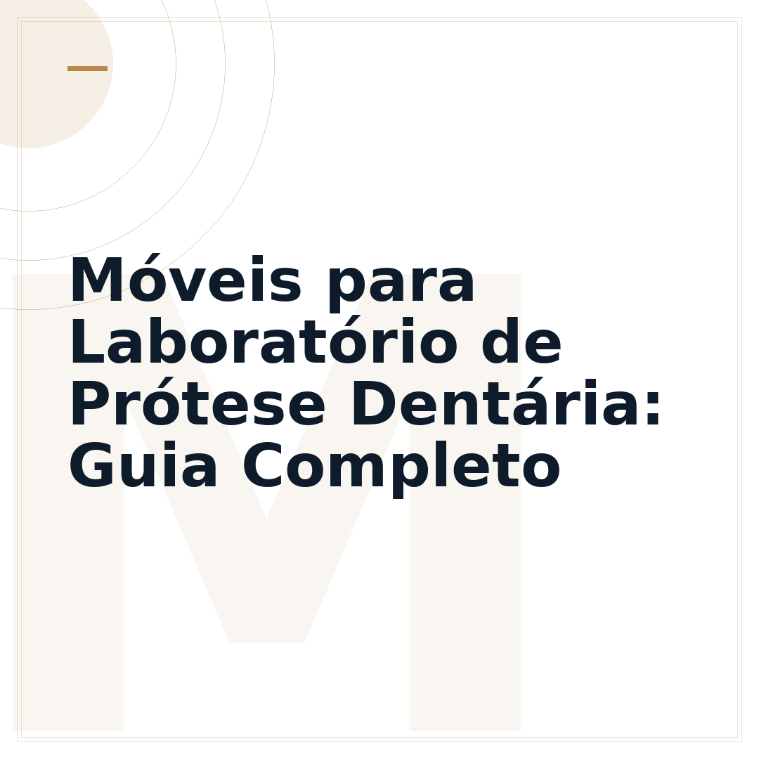 Móveis para Laboratório de Prótese Dentária: Guia Completo