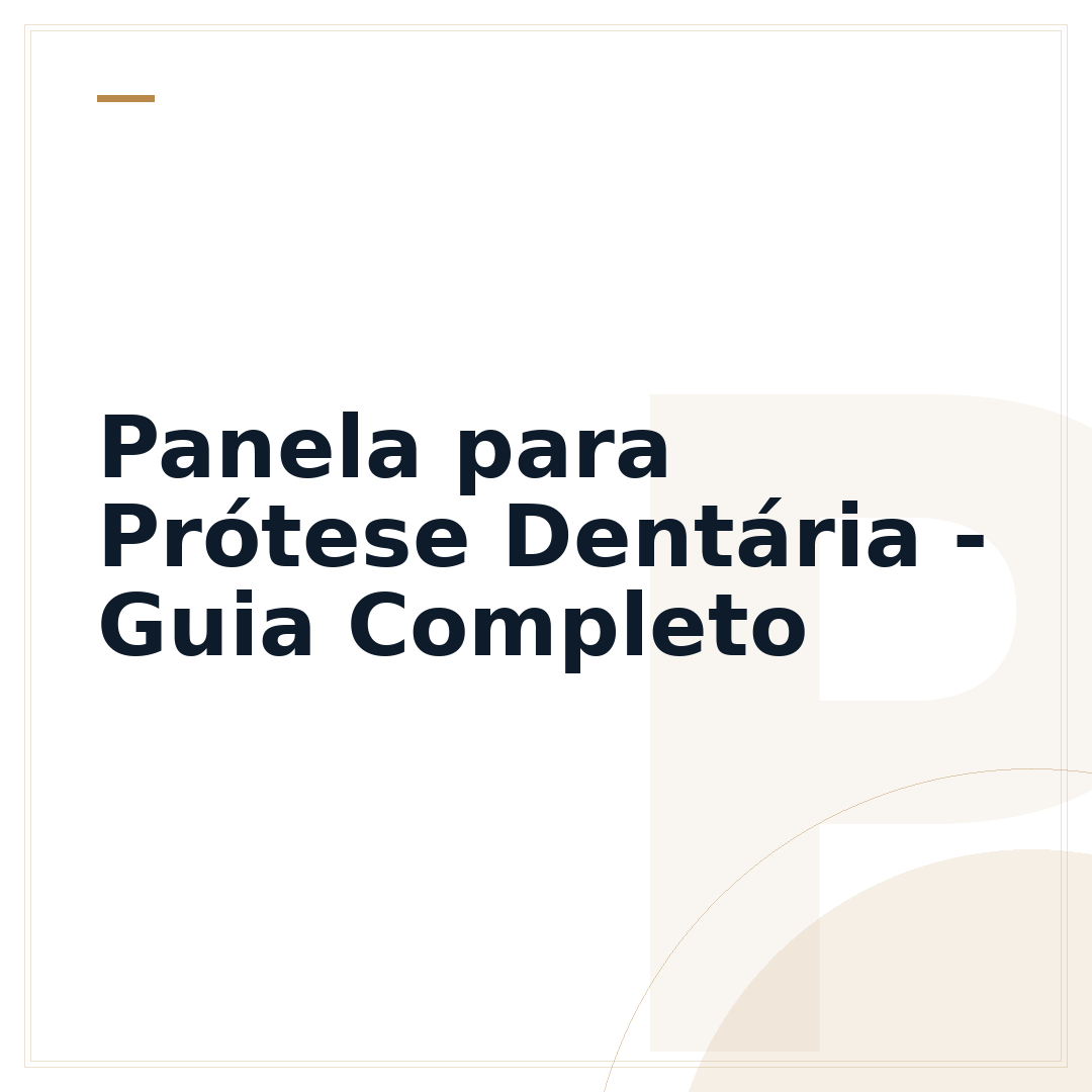 Panela para Prótese Dentária - Guia Completo