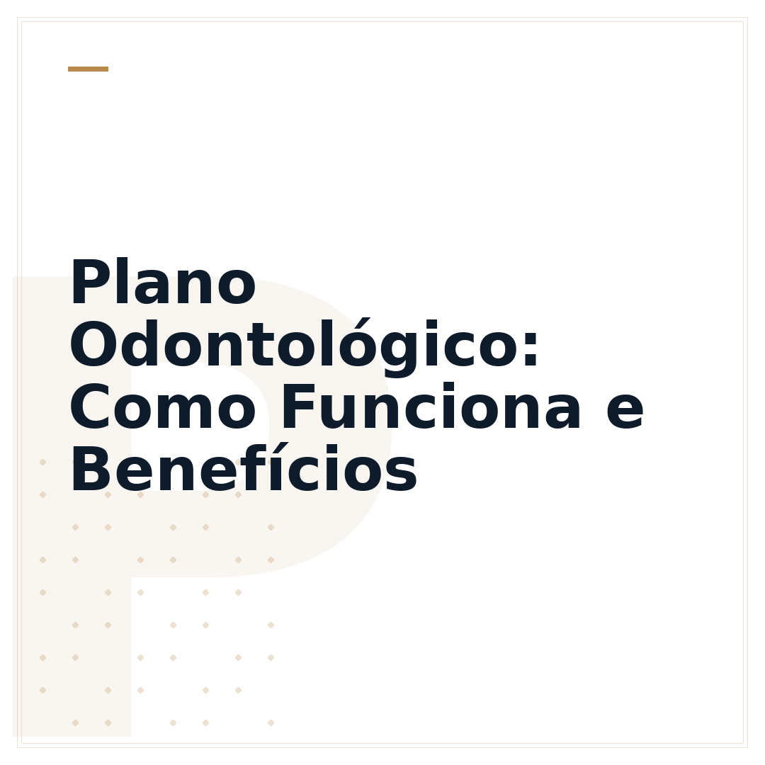 Plano Odontológico: Como Funciona e Benefícios