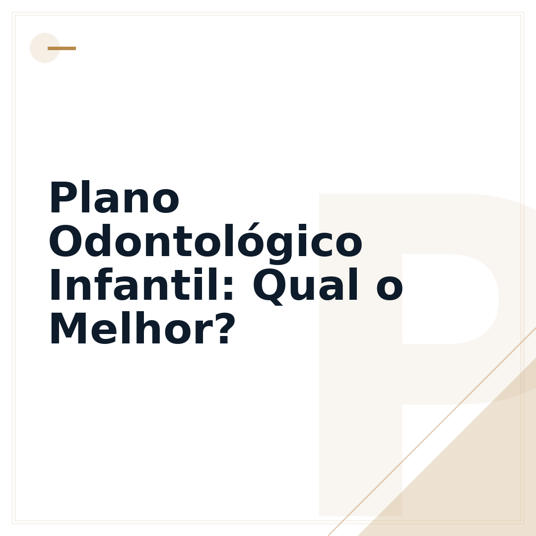 Plano Odontológico Infantil: Qual o Melhor?