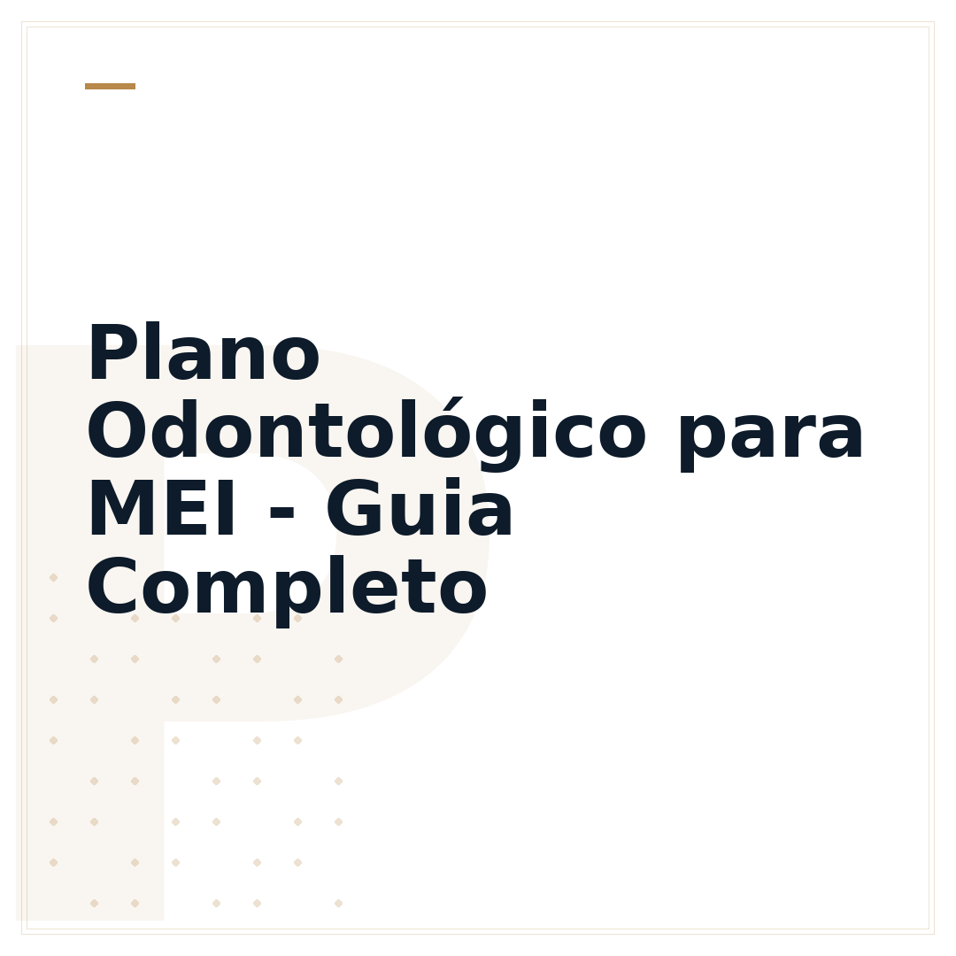 Plano Odontológico para MEI - Guia Completo