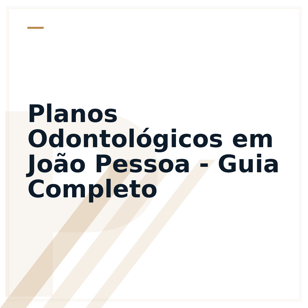 Planos Odontológicos em João Pessoa - Guia Completo