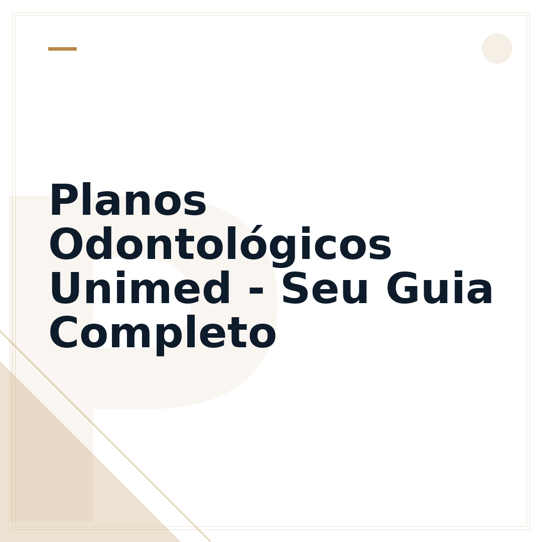 Planos Odontológicos Unimed - Seu Guia Completo