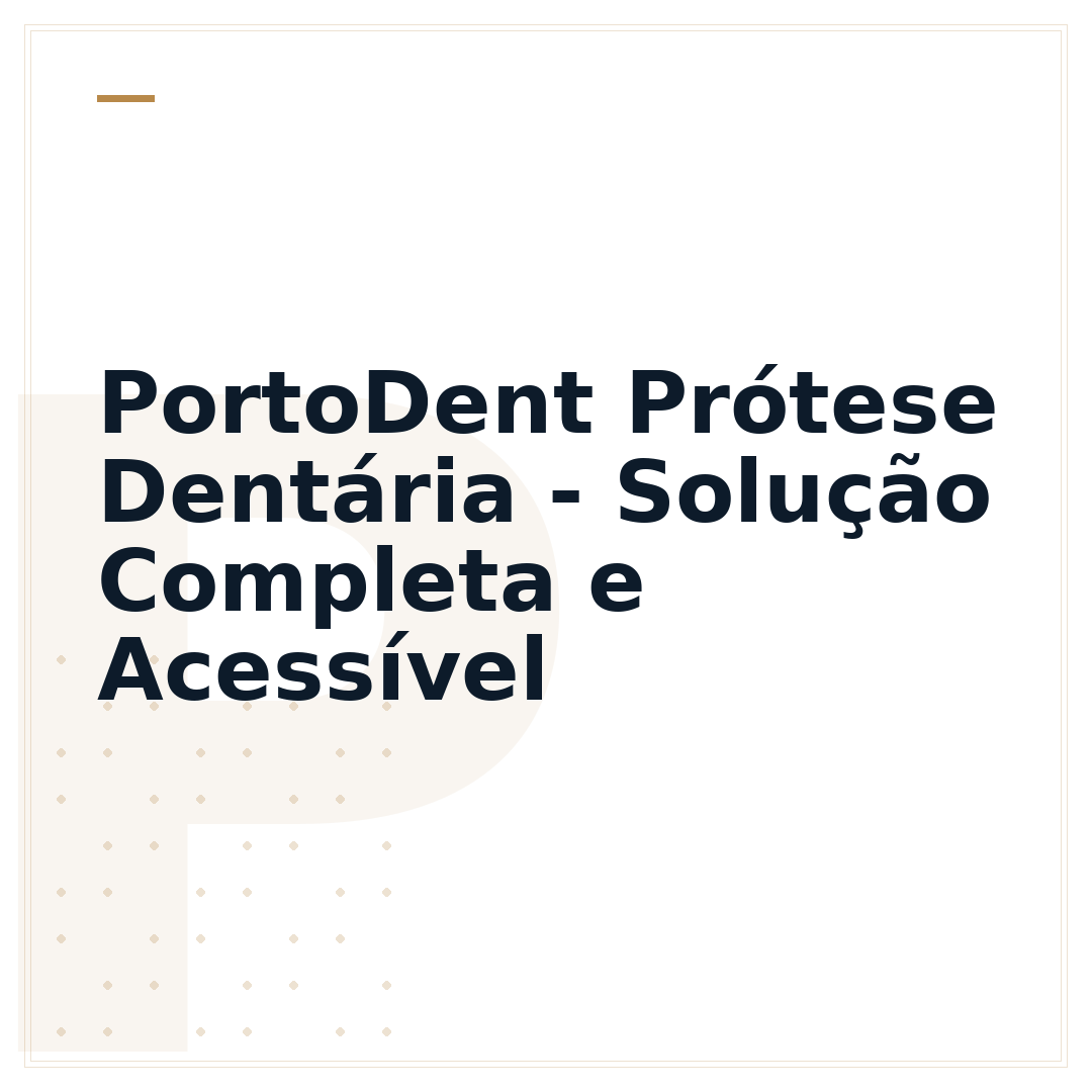 PortoDent Prótese Dentária - Solução Completa e Acessível