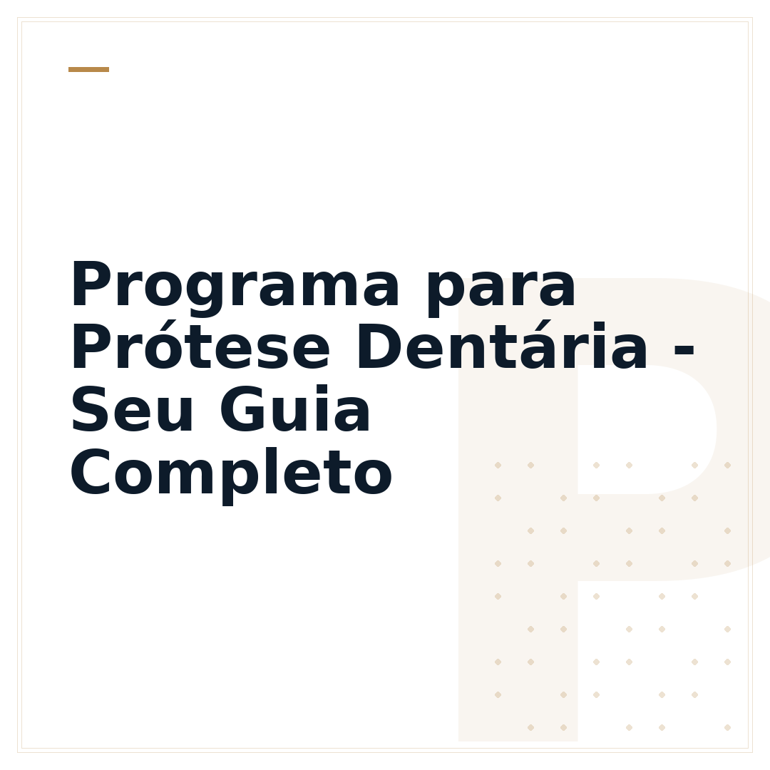 Programa para Prótese Dentária - Seu Guia Completo