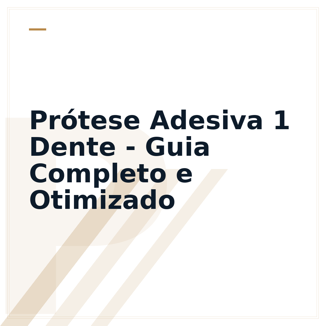 Prótese Adesiva 1 Dente - Guia Completo e Otimizado