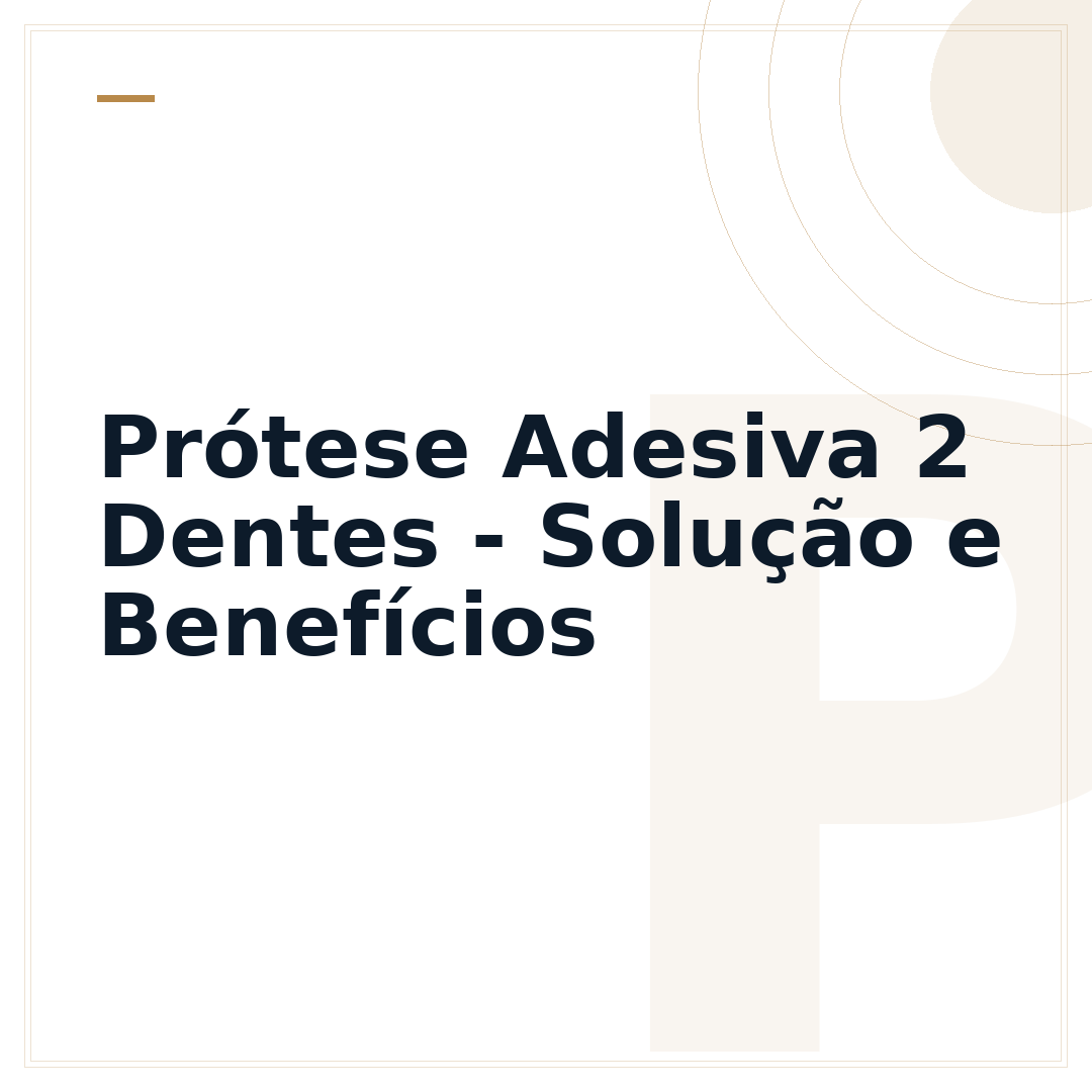 Prótese Adesiva 2 Dentes - Solução e Benefícios