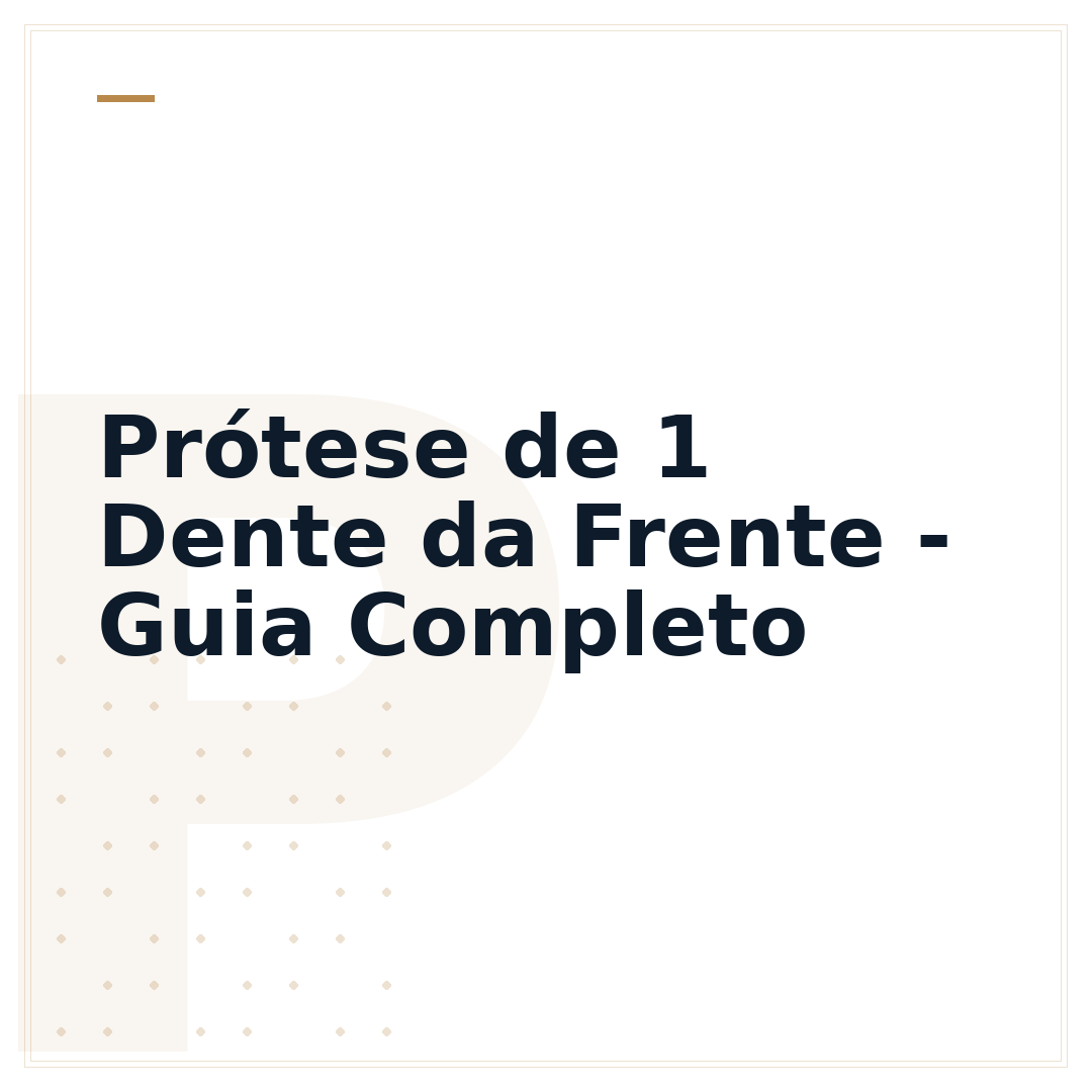 Prótese de 1 Dente da Frente - Guia Completo