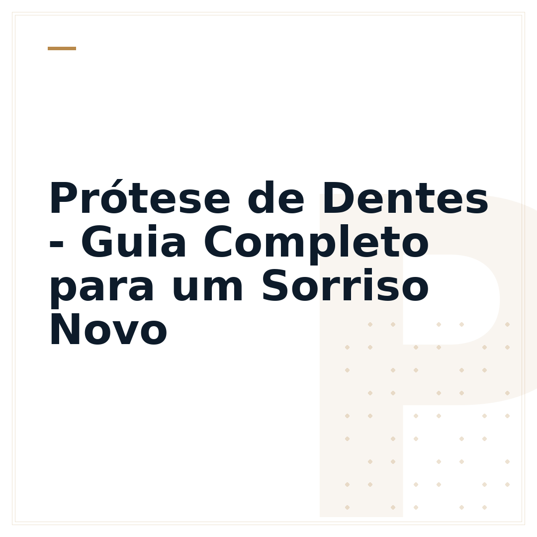 Prótese de Dentes - Guia Completo para um Sorriso Novo