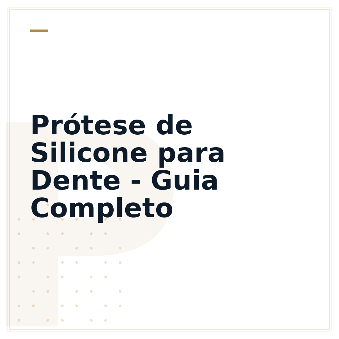 Prótese de Silicone para Dente - Guia Completo