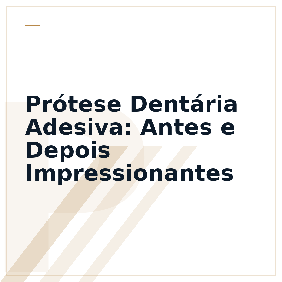 Prótese Dentária Adesiva: Antes e Depois Impressionantes