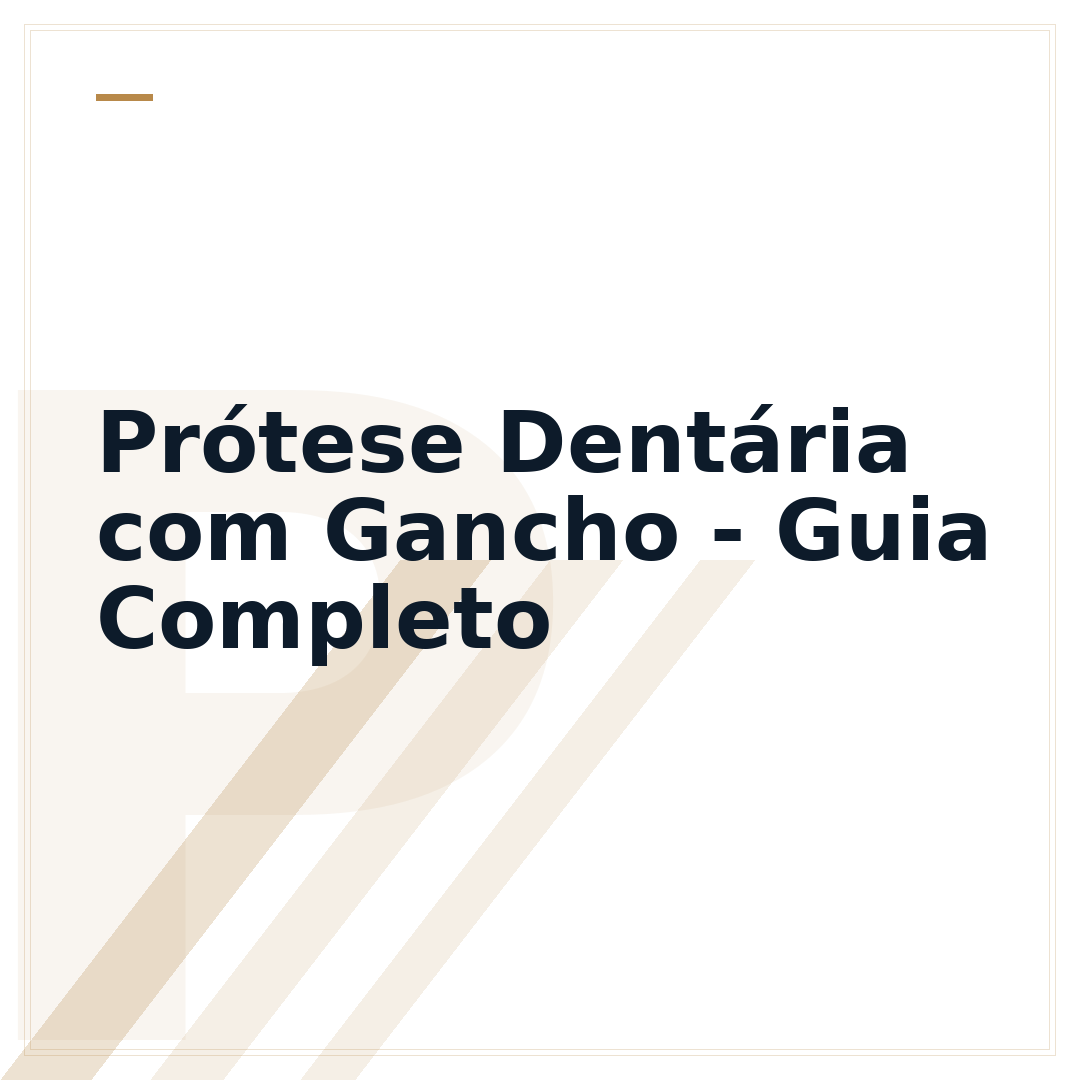 Prótese Dentária com Gancho - Guia Completo