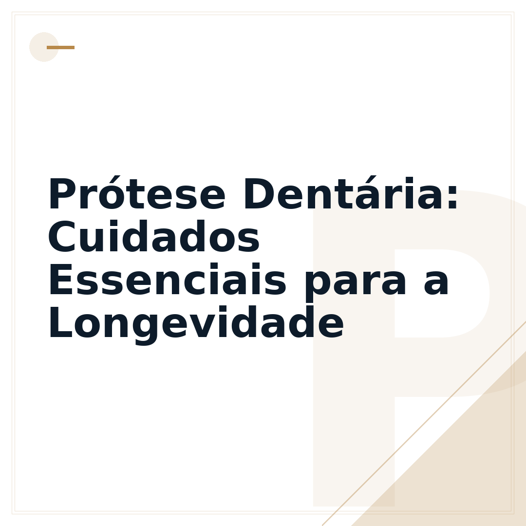Prótese Dentária: Cuidados Essenciais para a Longevidade