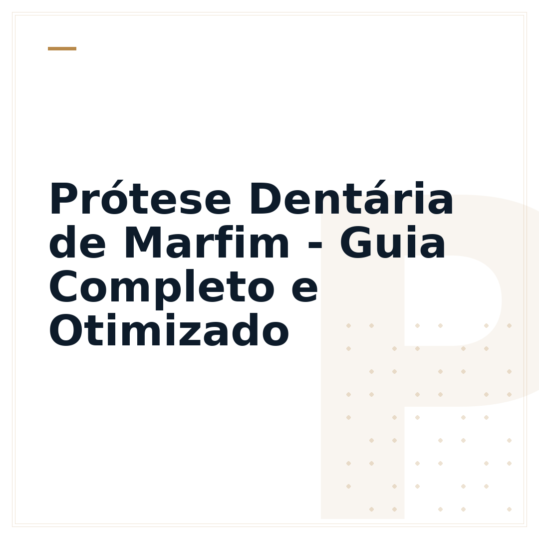 Prótese Dentária de Marfim - Guia Completo e Otimizado