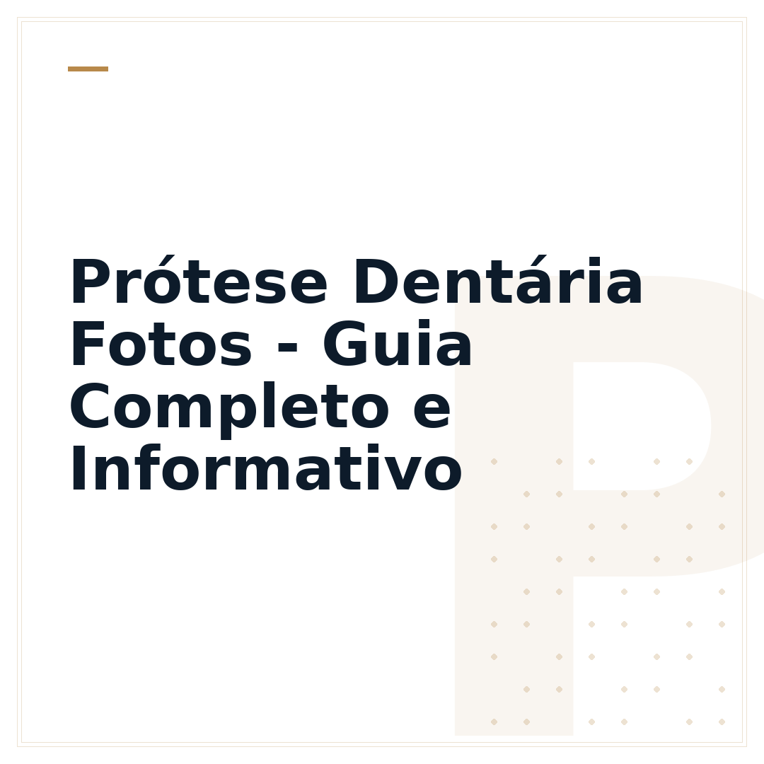 Prótese Dentária Fotos - Guia Completo e Informativo