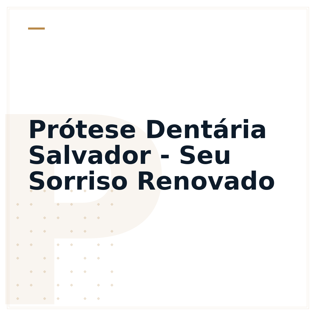 Prótese Dentária Salvador - Seu Sorriso Renovado