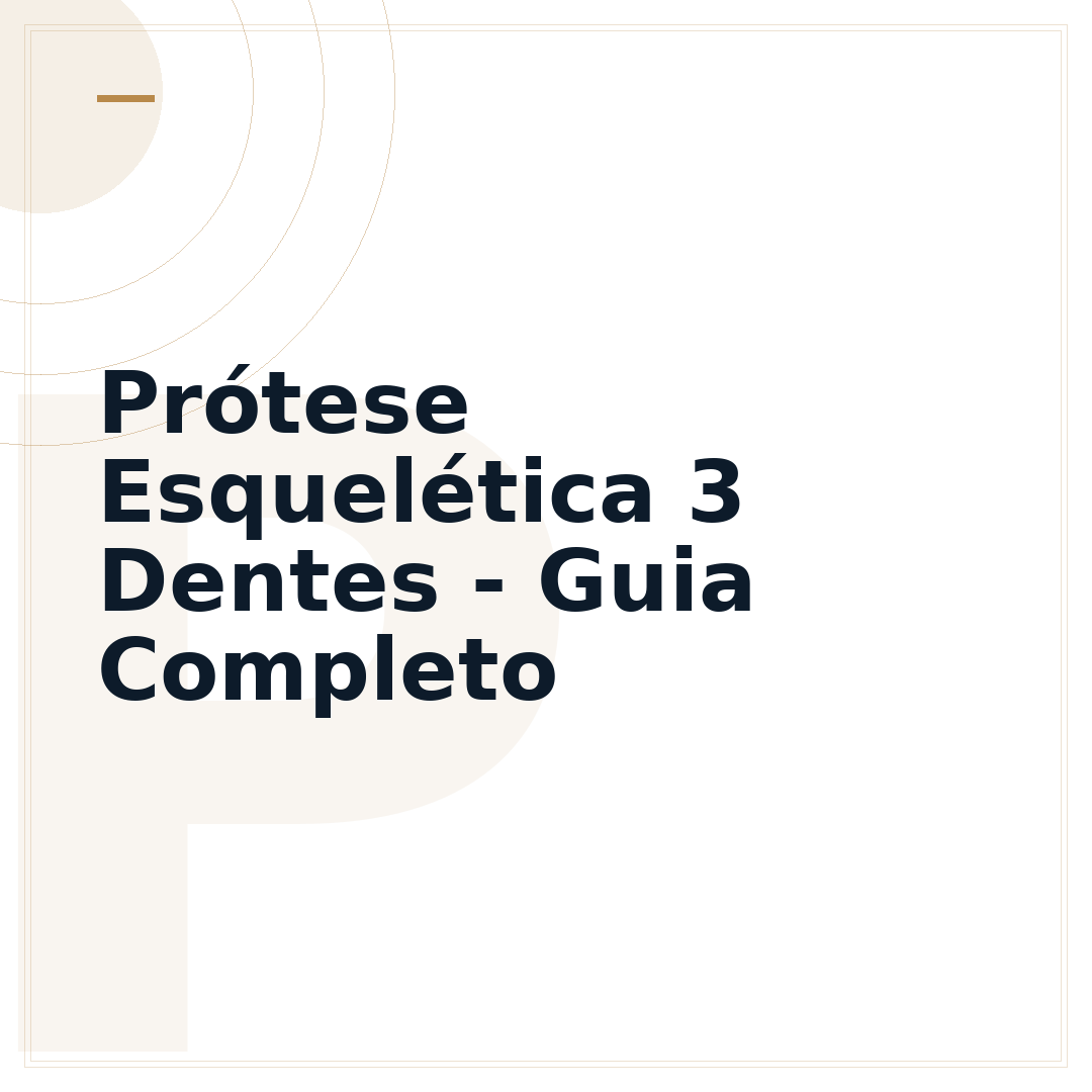 Prótese Esquelética 3 Dentes - Guia Completo