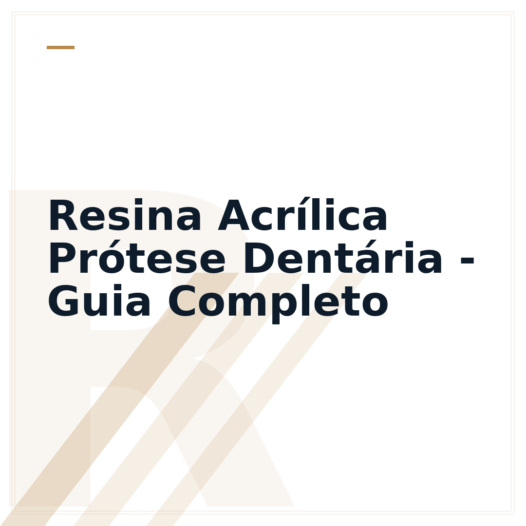 Resina Acrílica Prótese Dentária - Guia Completo