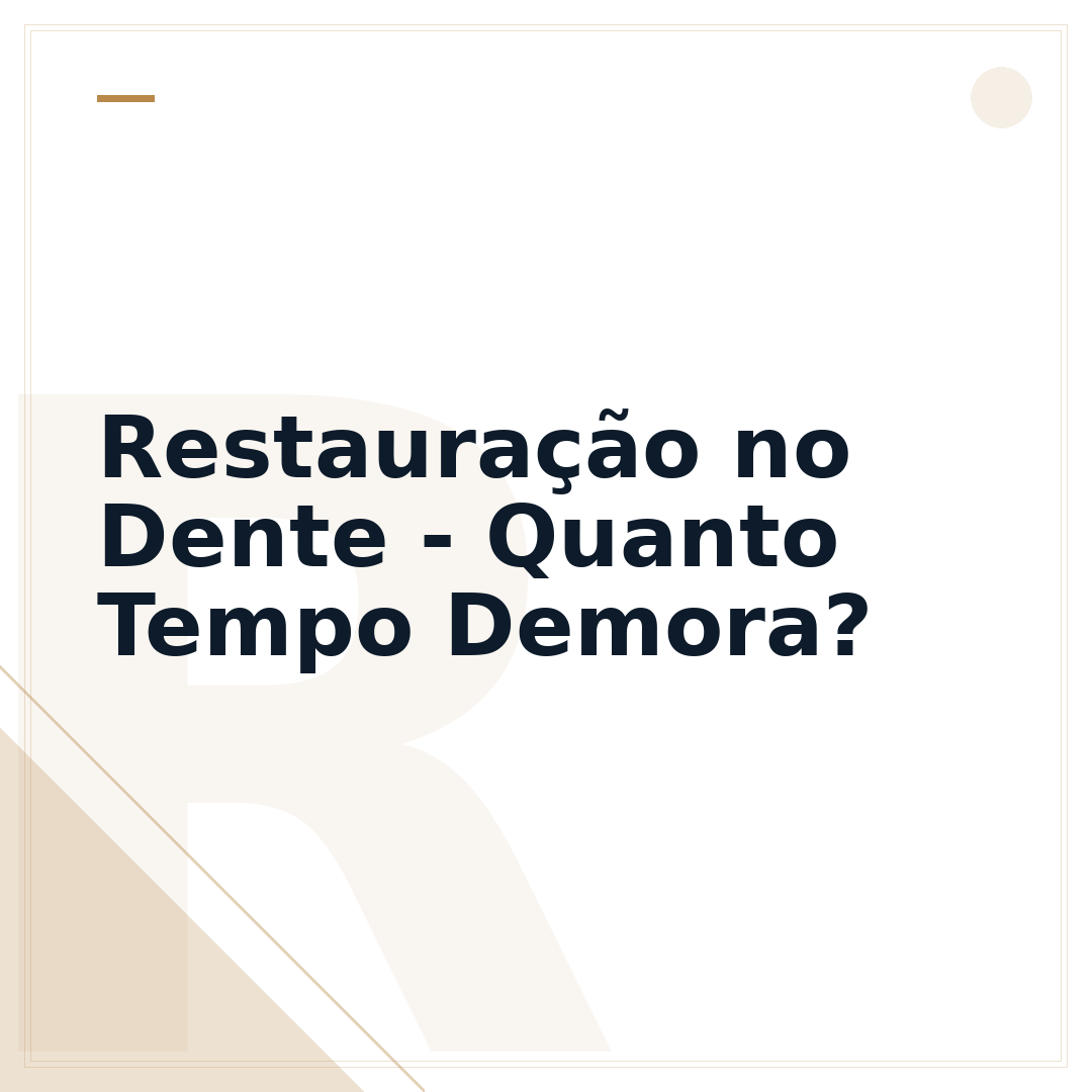 Restauração no Dente - Quanto Tempo Demora?