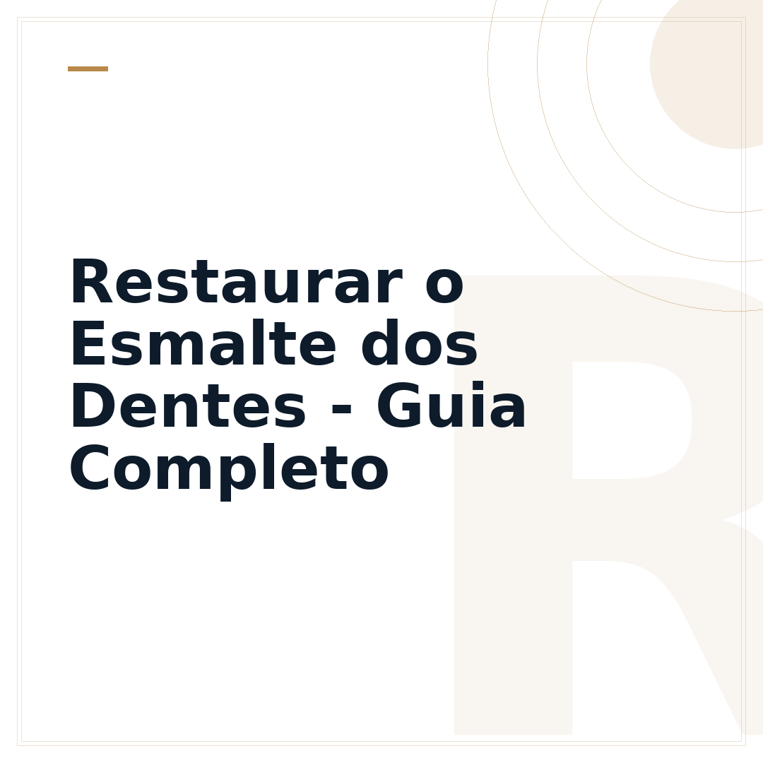 Restaurar o Esmalte dos Dentes - Guia Completo