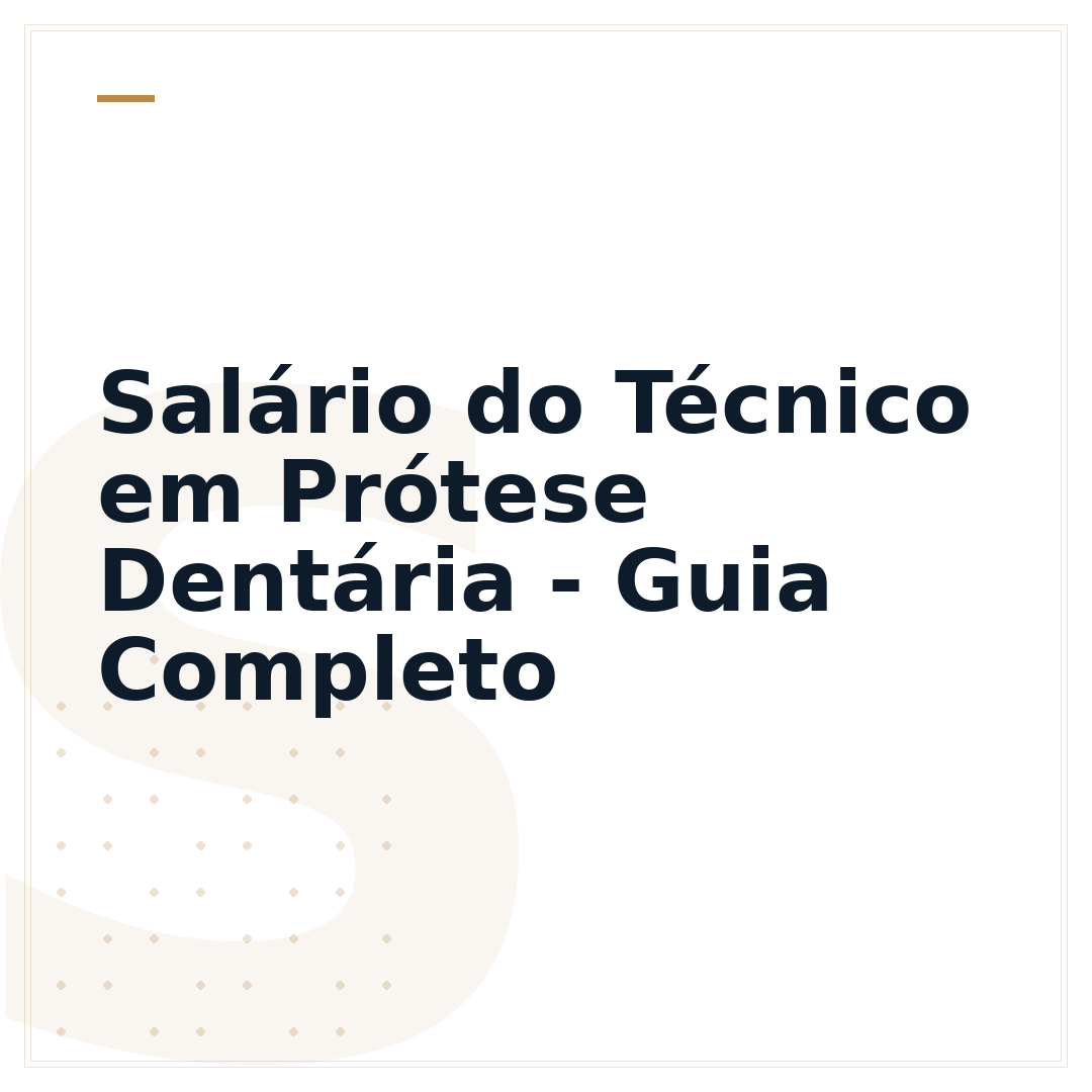 Salário do Técnico em Prótese Dentária - Guia Completo