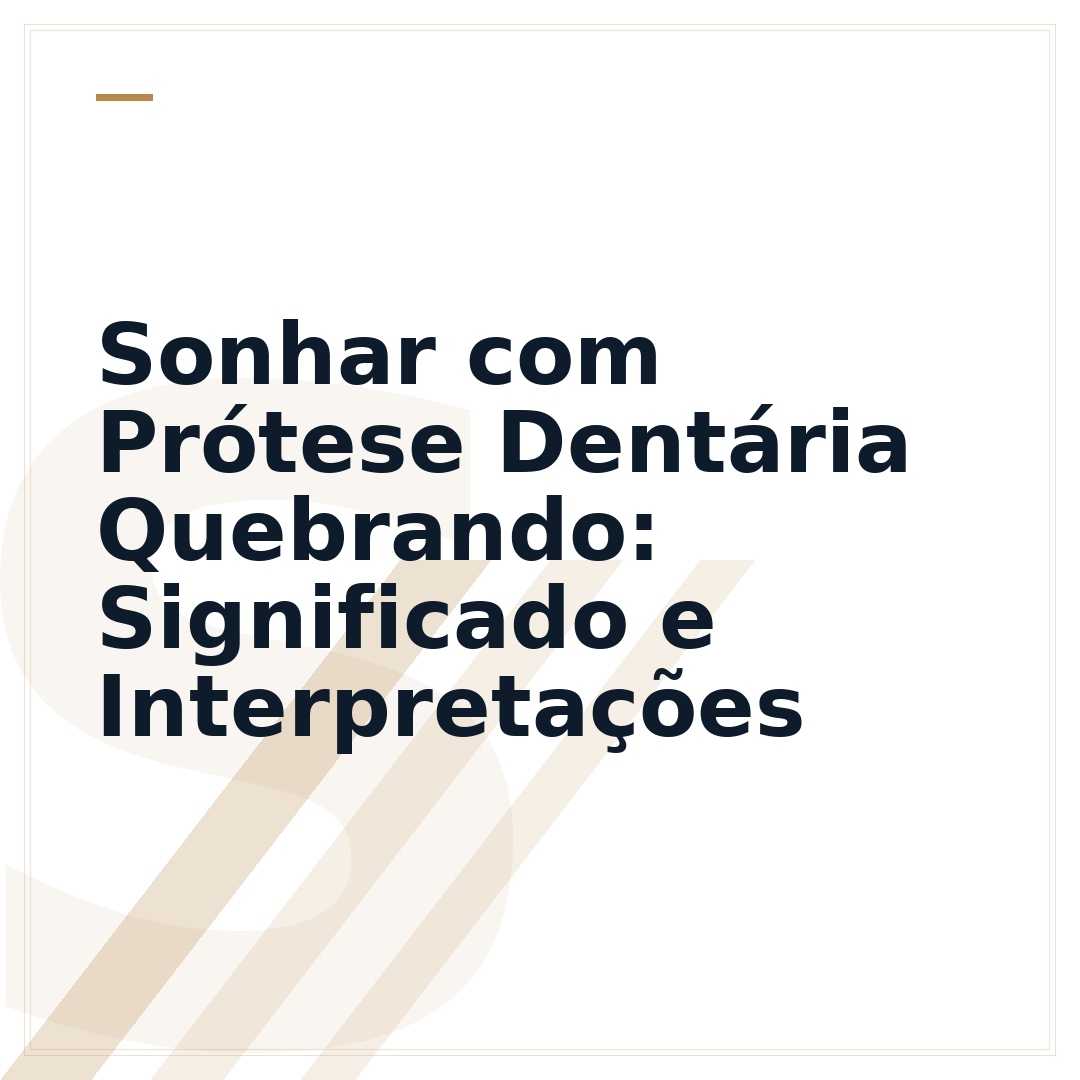 Sonhar com Prótese Dentária Quebrando: Significado e Interpretações