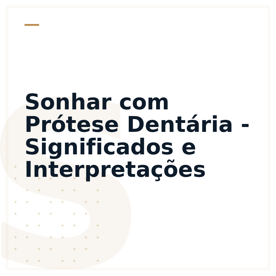Sonhar com Prótese Dentária - Significados e Interpretações