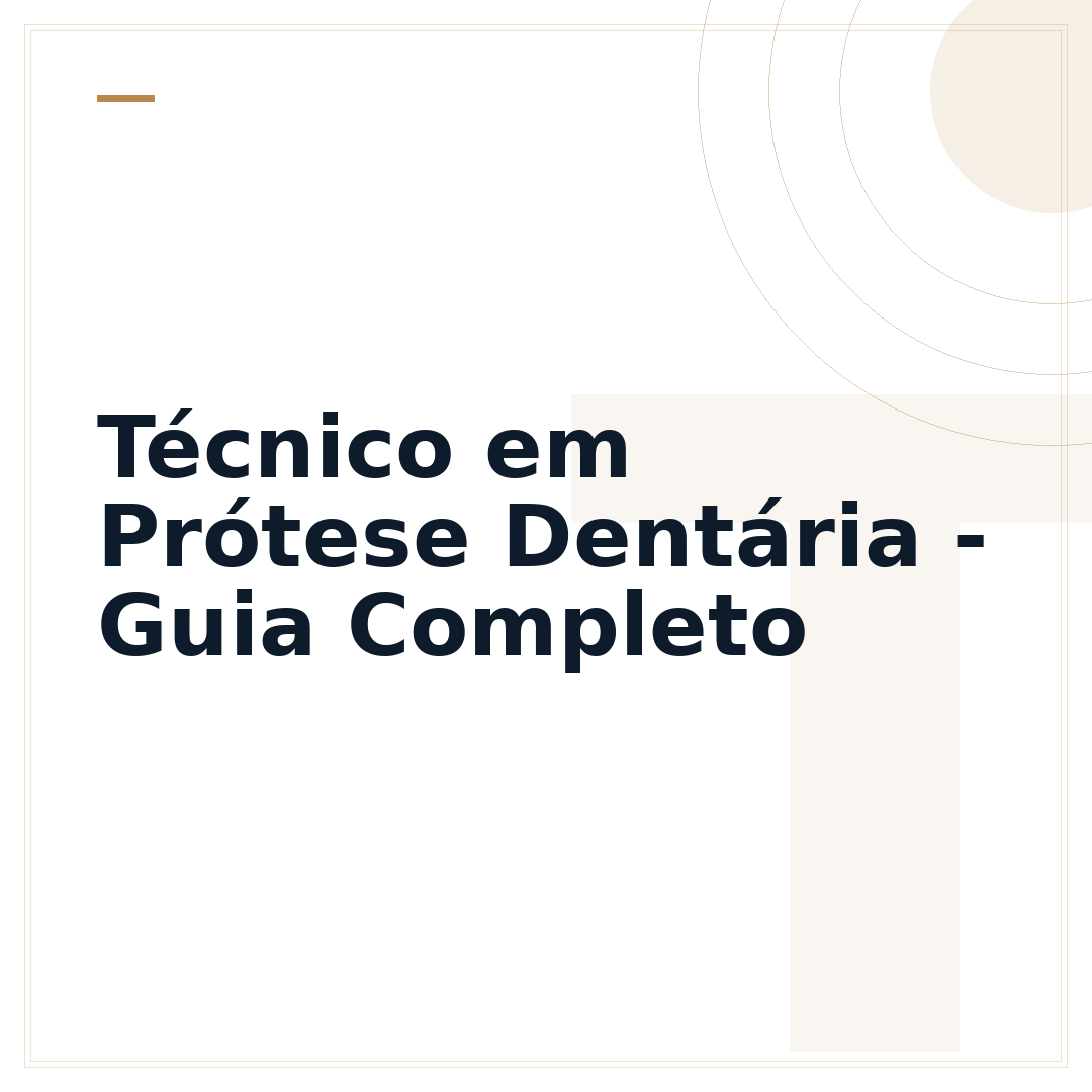 Técnico em Prótese Dentária - Guia Completo